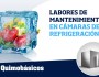 LABORES DE MANTENIMIENTO EN CÁMARAS DE&nbsp;REFRIGERACIÓN