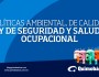 Políticas ambiental, de calidad y seguridad y salud&nbsp;ocupacional