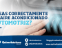 ¿Usas correctamente el aire acondicionado&nbsp;automotriz?