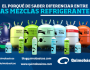 Lo que debes saber sobre las Mezclas de Refrigerantes, el porqué de saber diferenciar entre las Zeotrópicas y las&nbsp;Azeotrópicas